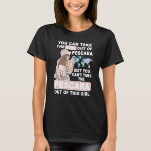 Cool Girl from Pescara City Proud Pescara Girl T-Shirt