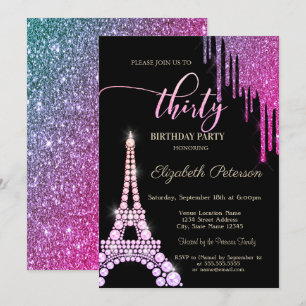 Cool Glitter Drips,Eiffel Tower Diamonds 30th Invitation