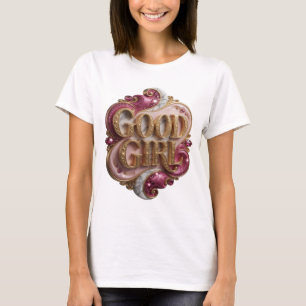 Cool Gold GOOD GIRL Text Design T-Shirt