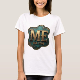 Cool Gold ME EST 2003 Design T-Shirt
