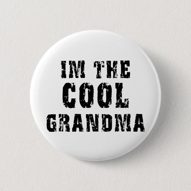 Cool Grandma T-Shirt 2 Inch Round Button (Front)