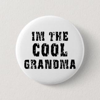 Cool Grandma T-Shirt 2 Inch Round Button