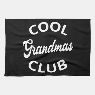 Cool Grandmas Club I Kitchen Towel