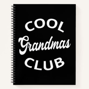 Cool Grandmas Club I Notebook