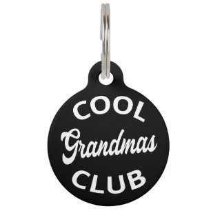 Cool Grandmas Club I Pet Tag