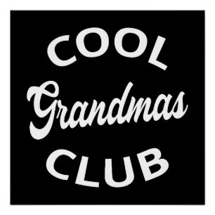 Cool Grandmas Club I Poster