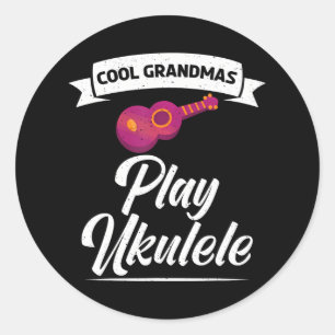 Cool Grandmas play Ukulele Uke Music Ukulele Classic Round Sticker