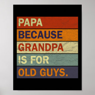 Cool Grandpa Art For Men Grandfather Papa Parent F Poster