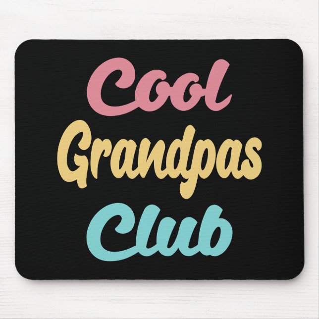 Cool Grandpas Club II Mouse Pad (Front)
