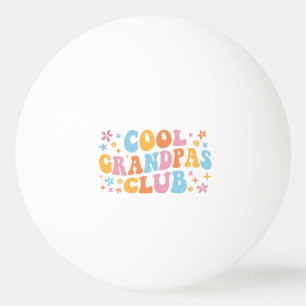 Cool Grandpas Club III Ping Pong Ball