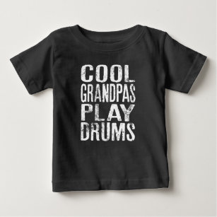 Cool Grandpas Play Drums Funny  For Drummer Baby T-Shirt