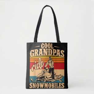 Cool Grandpas rides Snowmobiles Snowmobile Snowmob Tote Bag