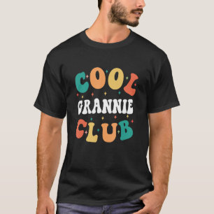 Cool Grannie Club Grandma Humour Grandmom Family T-Shirt