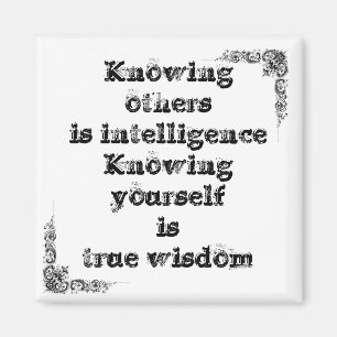 Cool great simple wisdom philosophy tao sentence magnet