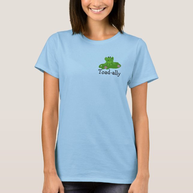 Cool Green Frog with Saying T-Shirt (Front)