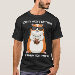 Cool Hamster Gift For Men Women Syrian Dwarf _12 T-Shirt