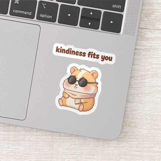 Cool Hamster Sticker – "Kindness Fits You"  (Détail)