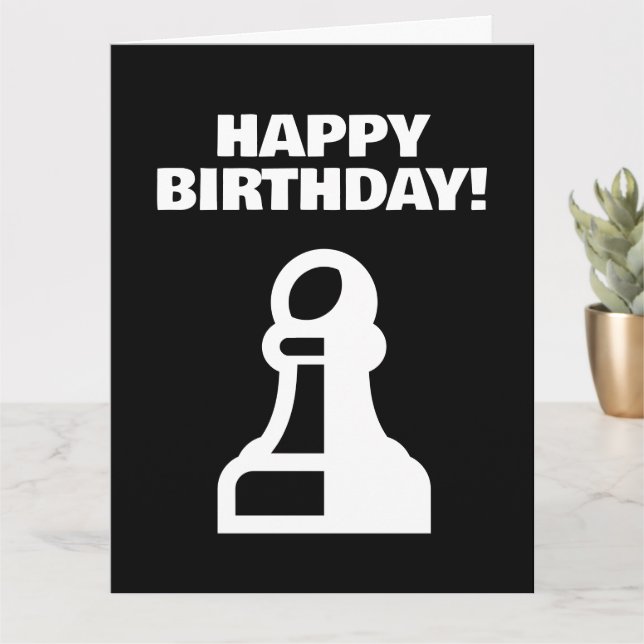 Cool Happy Birthday card with pawn chess piece (Small Plant)