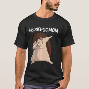 Cool Hedgehog For Mom Mother Spiny Quills Garden A T-Shirt