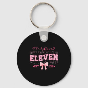 Cool Hello Eleven Est 2015 Nk Coquette Bow 11 Birt Keychain