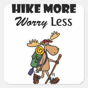 Cool Hike More Worry Less Moose Hiking Cartoon Square Sticker