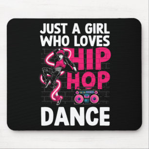 Cool Hip Hop Art For Women Teen Girls Hiphop Danci Mouse Pad