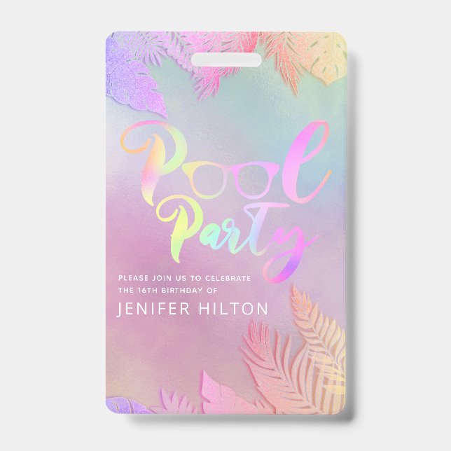 Cool holographic tropical leaves script pool party badge (Front)