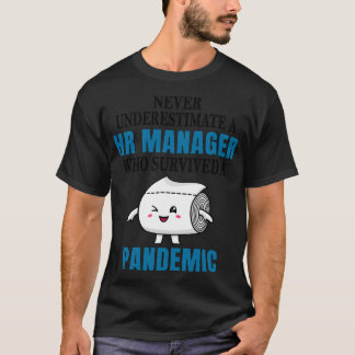 Cool HR Manager Paramedic T-Shirt