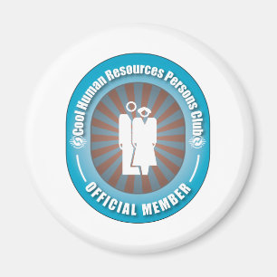 Cool Human Resources Persons Club Magnet