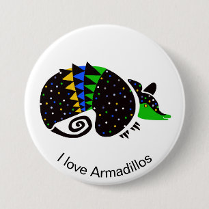 Cool I love ARMADILLO- Endangered animal graphic 3 Inch Round Button
