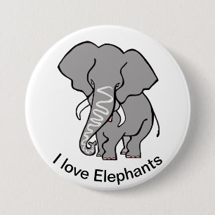 Cool I love ELEPHANTS- Animal lover - Wildlife -  3 Inch Round Button