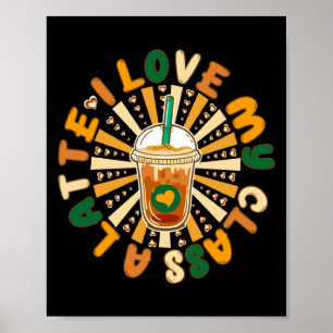 Cool I Love My Cl A Latte Valentines Day Coffee  Poster