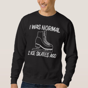 Cool Ice Skating For Men Women Figure Speed Tour S Sweatshirt