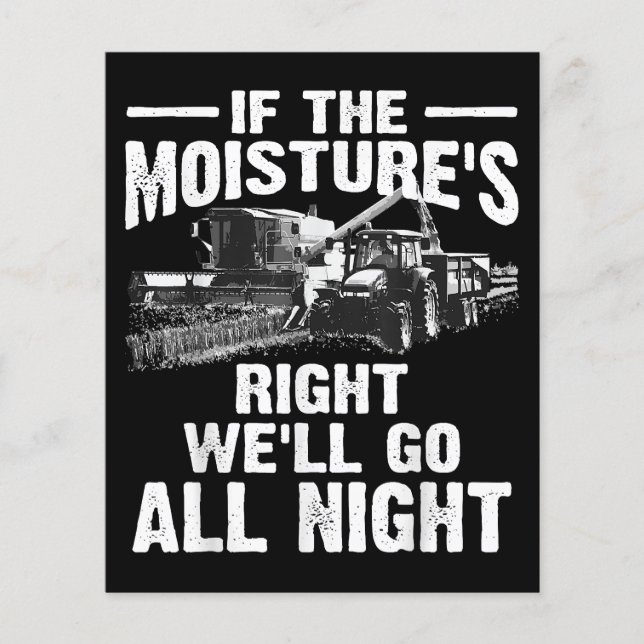 Cool If The Moisture's Right Farmer Gift Funny Far (Front)