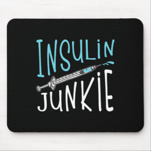 Cool Insulin Junkie Fun Diabetes Awareness Gift Me Mouse Pad
