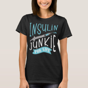 Cool Insulin Junkie Funny Diabetes Awareness Gift T-Shirt