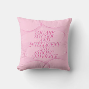 Cool, Intelligent, Strong, Fierce, Girl Boss, Pink Throw Pillow