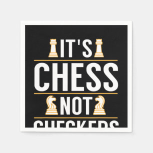 cool its chess not checkers checkers players gift napkin