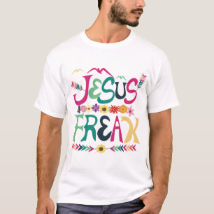 Cool Jesus T-Shirt For Men - Jesus Freak