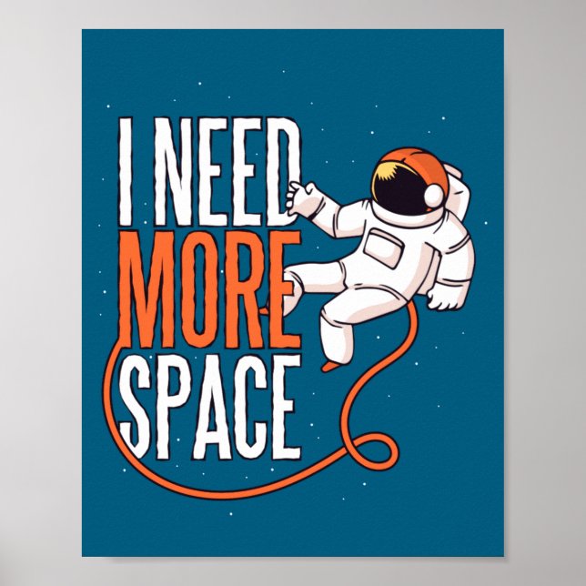 Cool Joke Need More Space  Poster (Front)