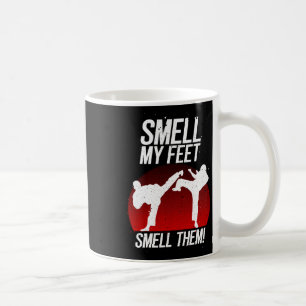 Cool Karate Gift For Boys Girls Funny Smell My Fee Coffee Mug