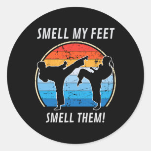 Cool Karate Gifts For Boys Girls Funny Smell My Fe Classic Round Sticker