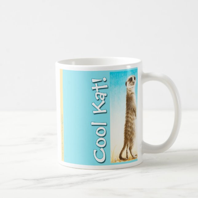 "Cool Kat!" Meerkat Mug (Right)