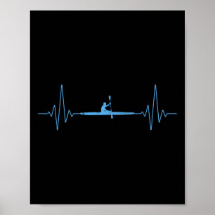 Cool Kayaking Heartbeat Canoe Boating Kayaks Outdo Poster