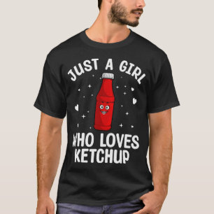 Cool Ketchup Art For Women Girls Kid Ketchup T-Shirt
