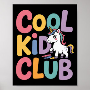 Cool Kid Club Unicorn Back To School Crayon Kids F Poster