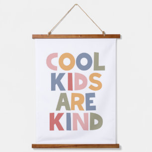 Cool Kids Are Kind Hanging Tapestry