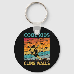 Cool Kids Climb Walls Extremesport Rock Climbing B Keychain