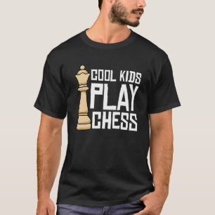 Cool Kids Play Chess Board Game Chess Players T-Shirt