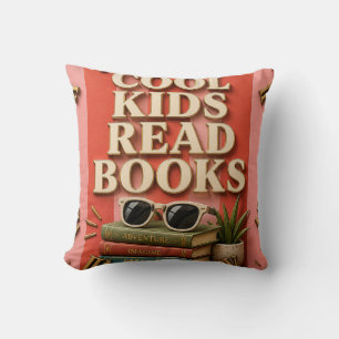 Cool Kids Read Books Reading Motivation Throw Pillow